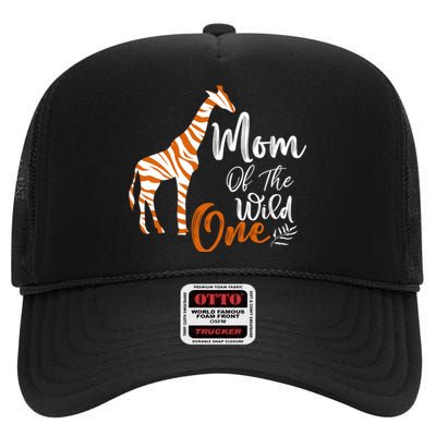 Mom Of The Wild One Funny 1st Birthday Animal Safari Gift High Crown Mesh Back Trucker Hat