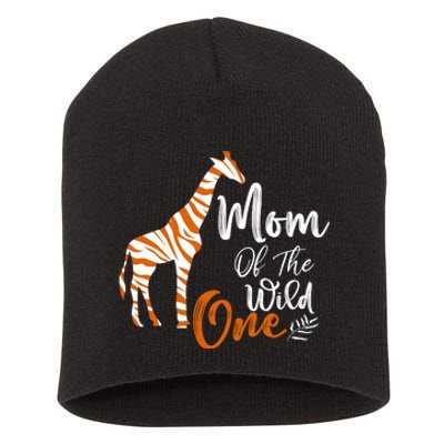 Mom Of The Wild One Funny 1st Birthday Animal Safari Gift Short Acrylic Beanie