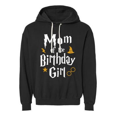 Mom Of The Birthday Girl Wizard 1st Birthday Family Party Garment-Dyed Fleece Hoodie