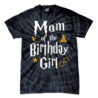 Mom Of The Birthday Girl Wizard 1st Birthday Family Party Tie-Dye T-Shirt