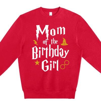 Mom Of The Birthday Girl Wizard 1st Birthday Family Party Premium Crewneck Sweatshirt