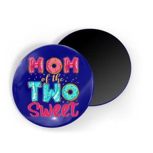 Mom Of The Two Sweet Proud Mother Mothers Day Gift Magnet