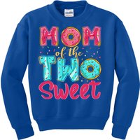 Mom Of The Two Sweet Proud Mother Mothers Day Gift Kids Sweatshirt