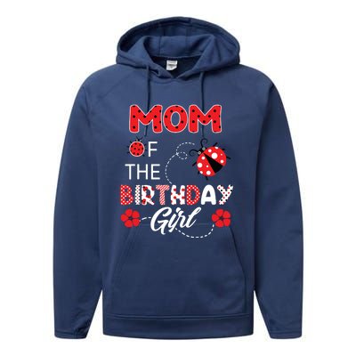 Mom Of The Birthday Family Ladybug Birthday Performance Fleece Hoodie