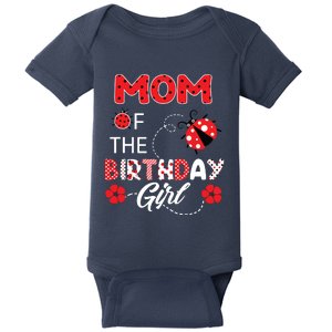 Mom Of The Birthday Family Ladybug Birthday Baby Bodysuit