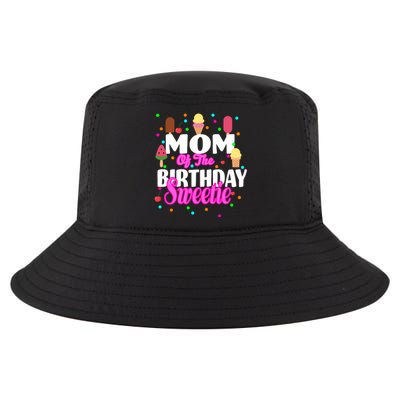 Mom Of the Birthday Sweetie Cool Comfort Performance Bucket Hat