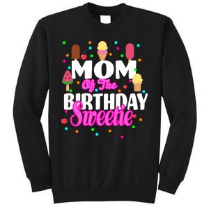 Mom Of the Birthday Sweetie Sweatshirt