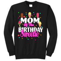 Mom Of the Birthday Sweetie Sweatshirt