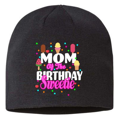 Mom Of the Birthday Sweetie Sustainable Beanie