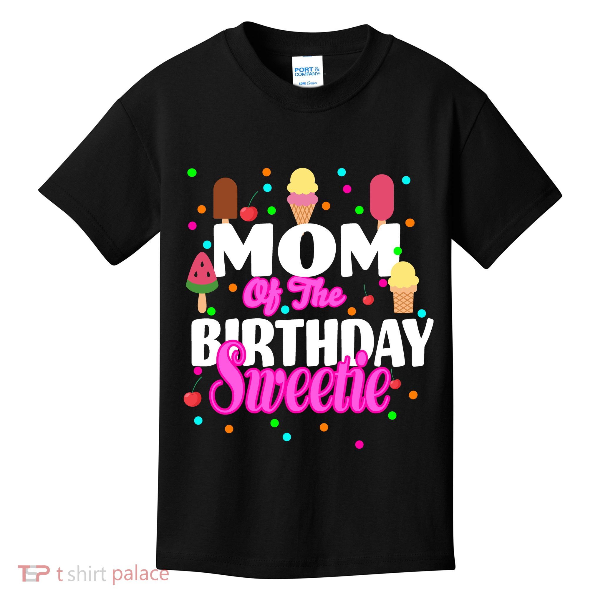 Mom Of the Birthday Sweetie Kids T-Shirt