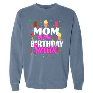 Mom Of the Birthday Sweetie Garment-Dyed Sweatshirt