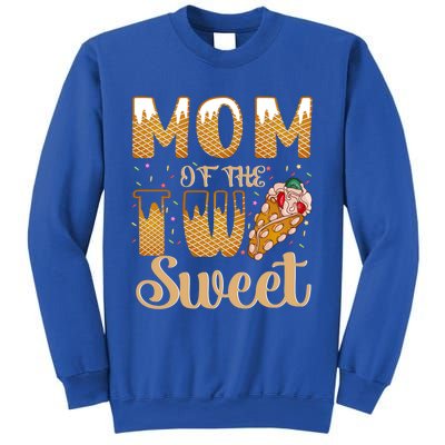 Mom Of The Two Sweet Proud Mother Mothers Day Gift Sweatshirt