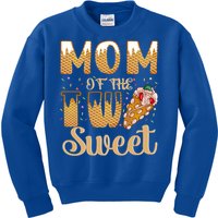 Mom Of The Two Sweet Proud Mother Mothers Day Gift Kids Sweatshirt