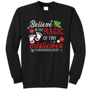 Magic Of Tiny Mistletoes Labor And Delivery Christmas Sweatshirt