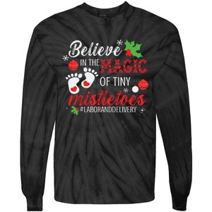 Magic Of Tiny Mistletoes Labor And Delivery Christmas Tie-Dye Long Sleeve Shirt