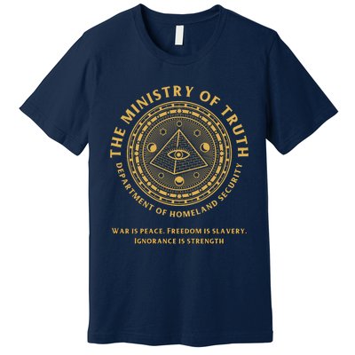 Ministry Of Truth Premium T-Shirt