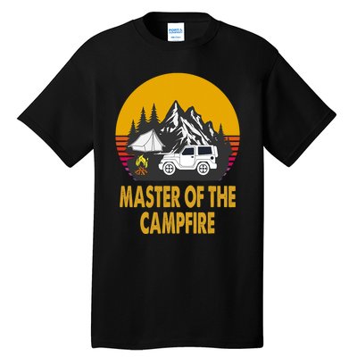 Master Of The Campfire Funny Camping Wilderness Lovers Gift Tall T-Shirt