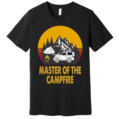 Master Of The Campfire Funny Camping Wilderness Lovers Gift Premium T-Shirt