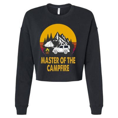 Master Of The Campfire Funny Camping Wilderness Lovers Gift Cropped Pullover Crew