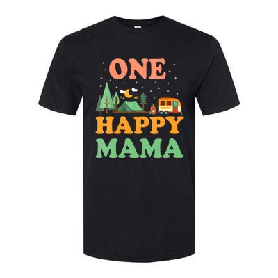 Mama Of The Happy Camper One Happy Mama Camping Softstyle CVC T-Shirt