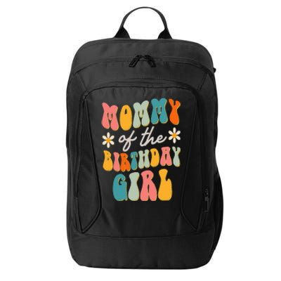 Mommy Of The Birthday Girl Groovy Themed Mother Mama Mom City Backpack