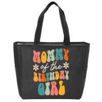 Mommy Of The Birthday Girl Groovy Themed Mother Mama Mom Zip Tote Bag