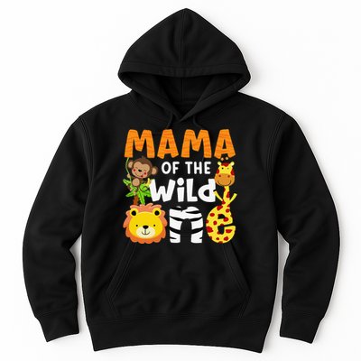 Mama of the Wild One Zoo Theme Bday Safari Jungle Animals Hoodie