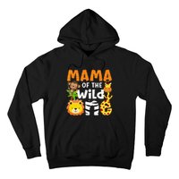 Mama of the Wild One Zoo Theme Bday Safari Jungle Animals Hoodie