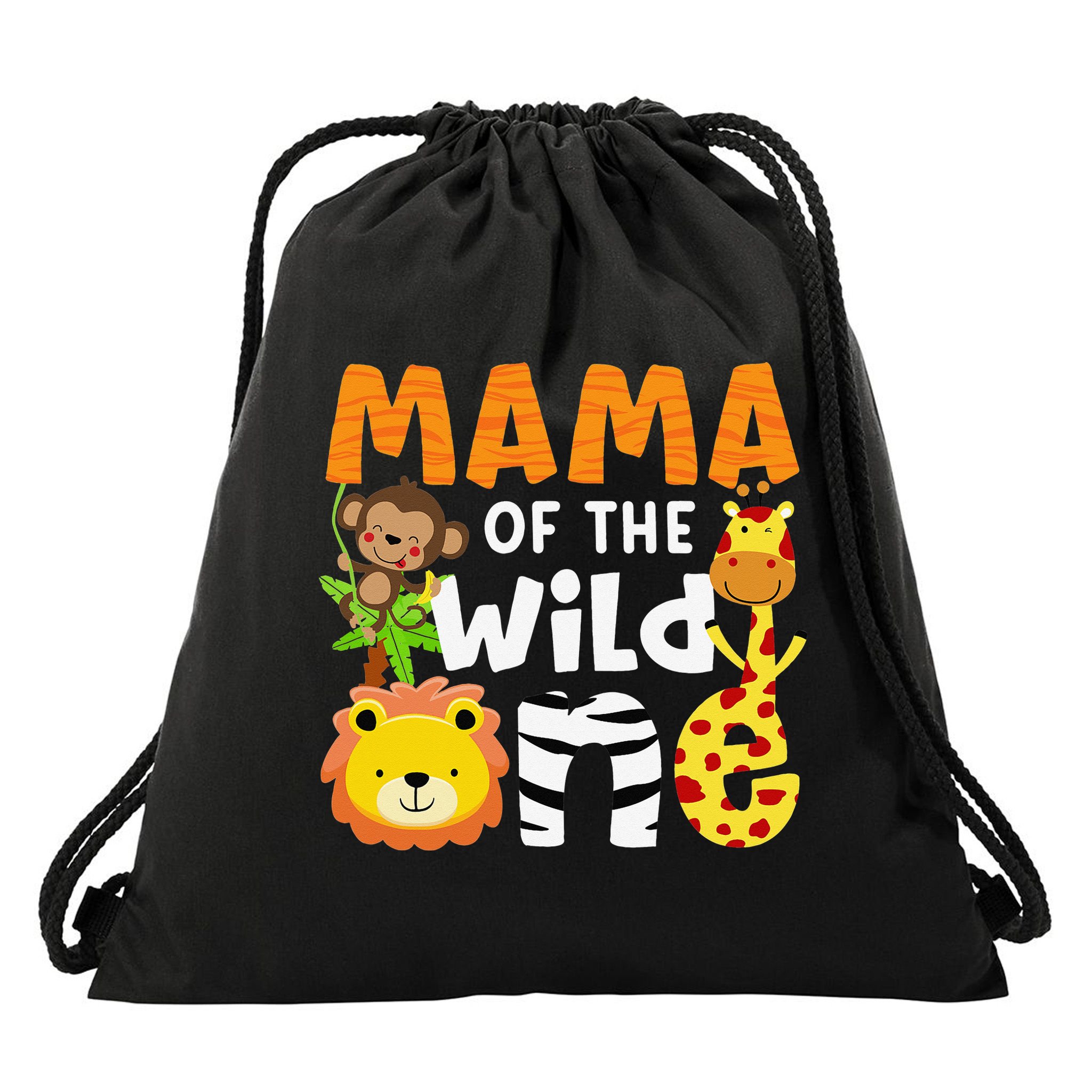 Mama of the Wild One Zoo Theme Bday Safari Jungle Animals Drawstring Bag