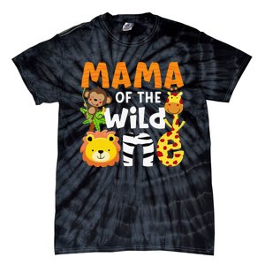 Mama of the Wild One Zoo Theme Bday Safari Jungle Animals Tie-Dye T-Shirt