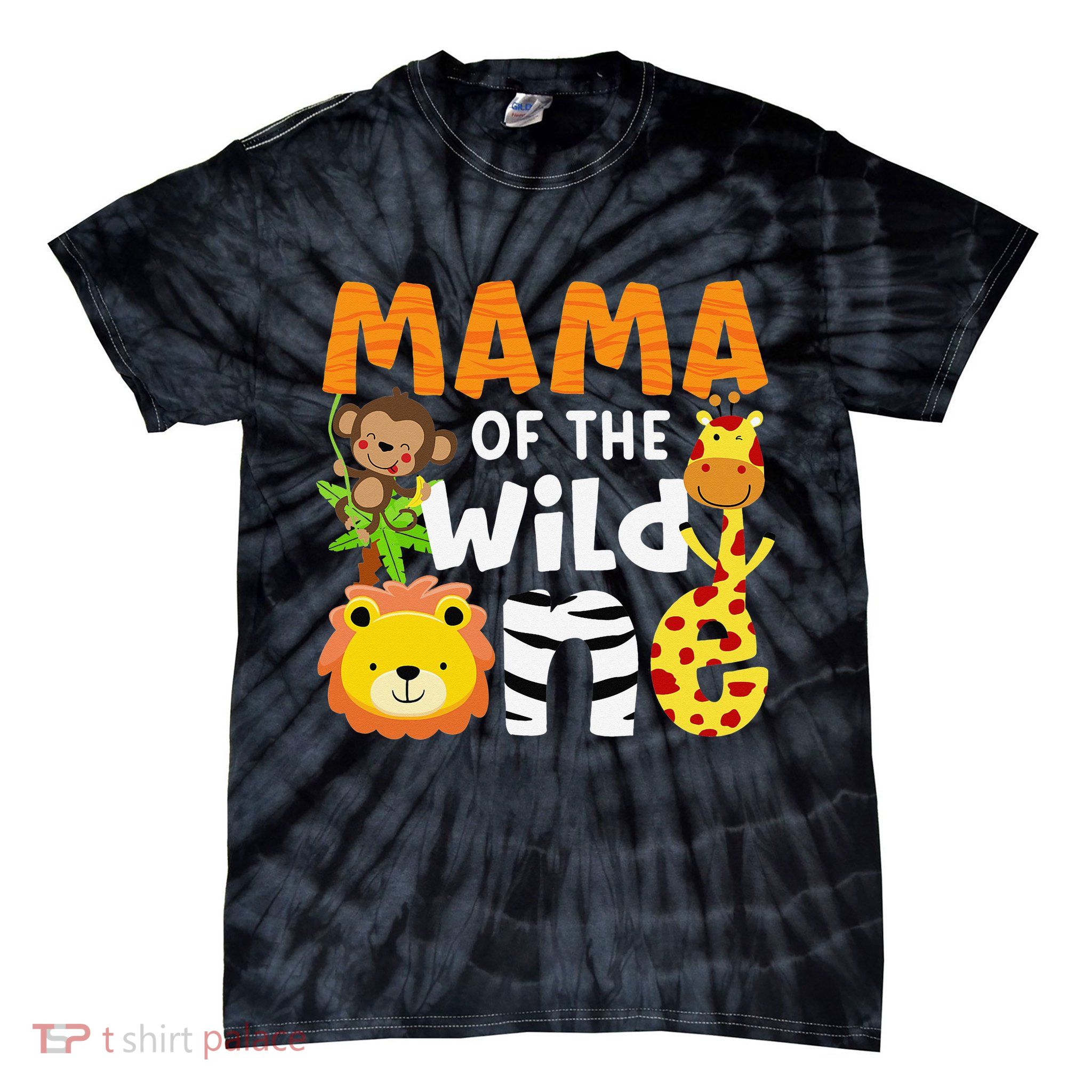 Mama of the Wild One Zoo Theme Bday Safari Jungle Animals Tie-Dye T-Shirt