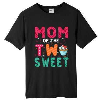 Mom Of The Two Sweet Proud Mother Mothers Day Gift Tall Fusion ChromaSoft Performance T-Shirt