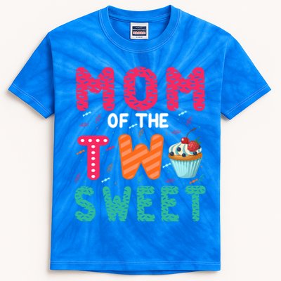 Mom Of The Two Sweet Proud Mother Mothers Day Gift Kids Tie-Dye T-Shirt