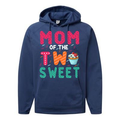 Mom Of The Two Sweet Proud Mother Mothers Day Gift Performance Fleece Hoodie