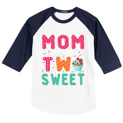 Mom Of The Two Sweet Proud Mother Mothers Day Gift Baseball Sleeve Shirt