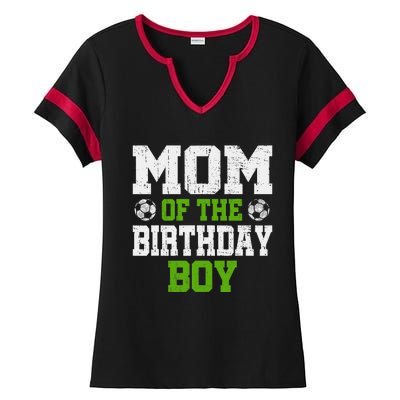 Mom Of The Birthday Boy Soccer Player Ladies Halftime Notch Neck Tee