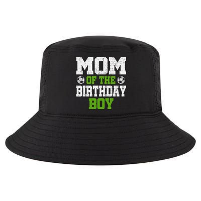 Mom Of The Birthday Boy Soccer Player Cool Comfort Performance Bucket Hat