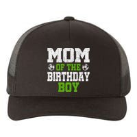 Mom Of The Birthday Boy Soccer Player Yupoong Adult 5-Panel Trucker Hat