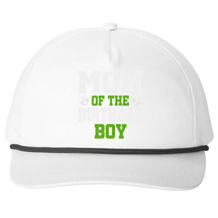 Mom Of The Birthday Boy Soccer Player Snapback Five-Panel Rope Hat