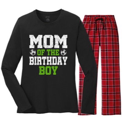 Mom Of The Birthday Boy Soccer Player Women's Long Sleeve Flannel Pajama Set 