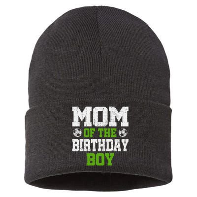 Mom Of The Birthday Boy Soccer Player Sustainable Knit Beanie