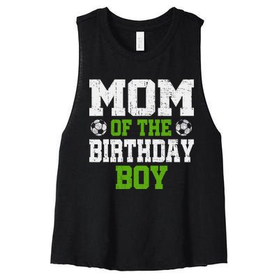 Mom Of The Birthday Boy Soccer Player Women's Racerback Cropped Tank