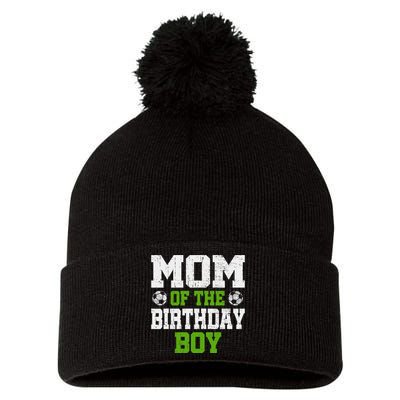 Mom Of The Birthday Boy Soccer Player Pom Pom 12in Knit Beanie