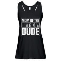 Mom Of The Birthday Dude MotherS Day Ladies Essential Flowy Tank