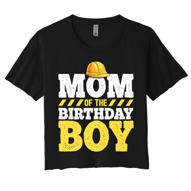 Mom of the Birthday Boy Construction Birthday Party Hat Gift Crop Top