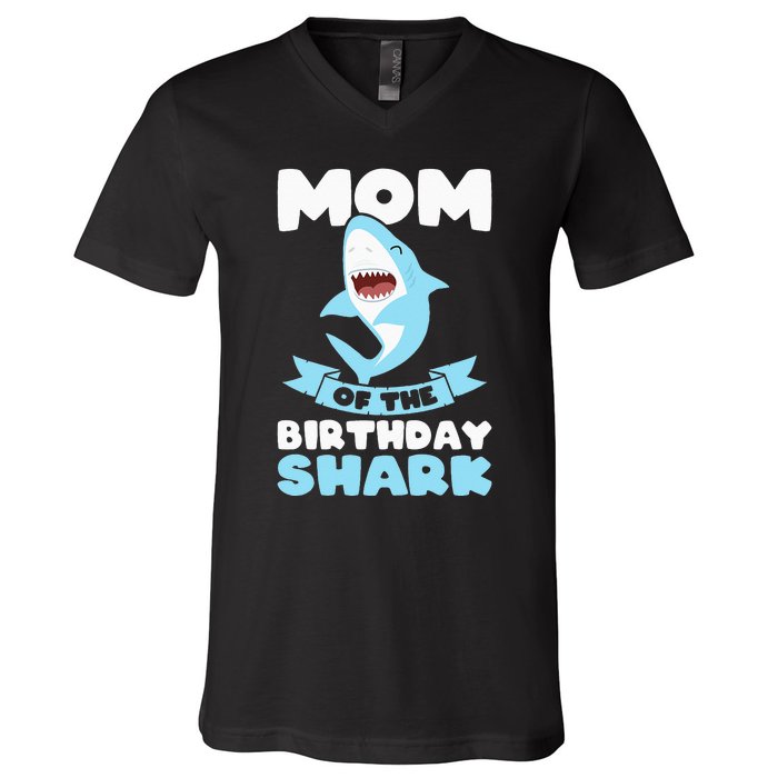 Mom of the Birthday Shark Birthday V-Neck T-Shirt