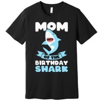 Mom of the Birthday Shark Birthday Premium T-Shirt