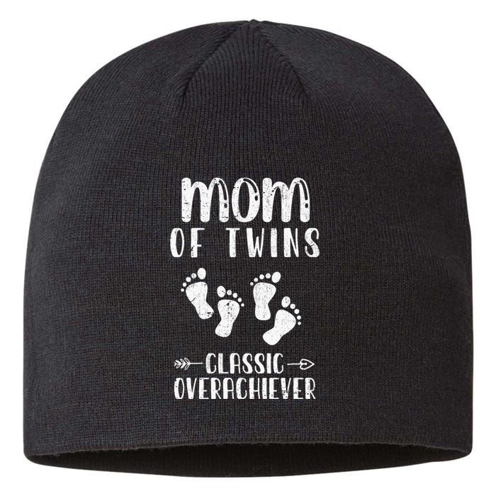 Mom Of Twins Classic Overachiever Mothers Day Twin Parents Sustainable Beanie