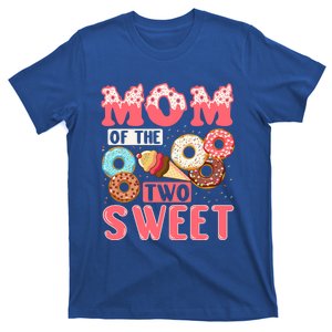 Mom Of The Two Sweet Proud Mother Mothers Day Gift T-Shirt