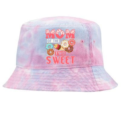 Mom Of The Two Sweet Proud Mother Mothers Day Gift Tie-Dyed Bucket Hat